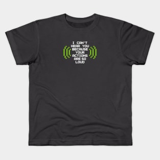 Action Speaks Louder Kids T-Shirt